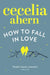 How to Fall in Love by Bianka Speidl