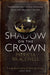 Shadow on the Crown by Patricia Bracewell