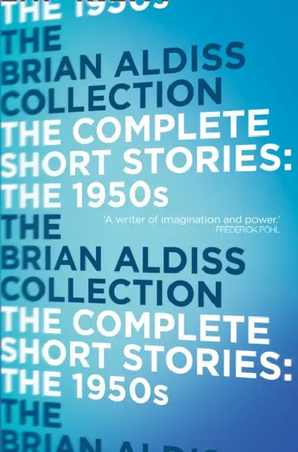 The Complete Short Stories: The 1950s by Eva Salzman