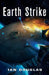 Earth Strike by Mike McConville