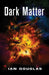 Dark Matter by Tim Calkins