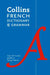 Collins French Dictionary And Grammar by Collins Dictionaries