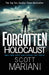 The Forgotten Holocaust by Scott Mariani