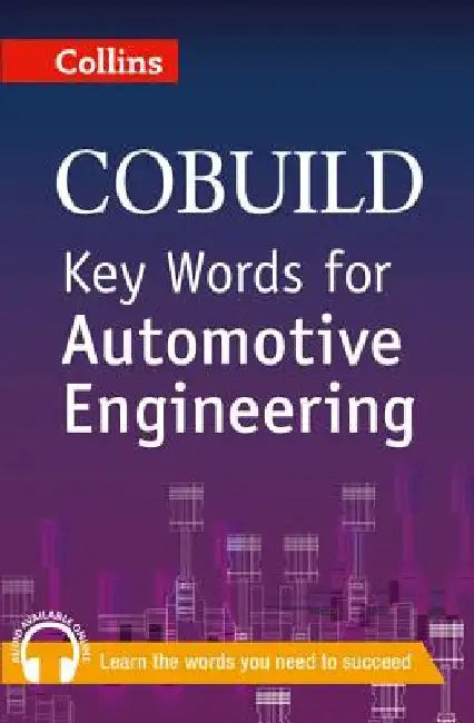 Key Words for Automotive Engineering: B1+ by Nocontributor