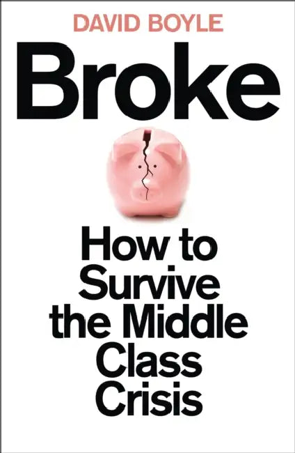 Broke: How to Survive the Middle-Class Crisis by Roddy Doyle
