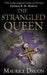 The Strangled Queen by Maurice Druon