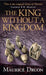The King Without a Kingdom by Maurice Druon