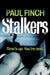Stalkers (Detective Mark Heckenburg, Book 1) by Paul Finch