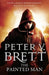 The Painted Man by Peter V. Brett