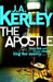 The Apostle by J. A. Kerley
