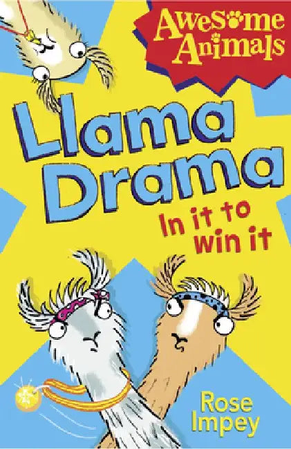 Llama Drama - In It To Win It! by Rose Impey