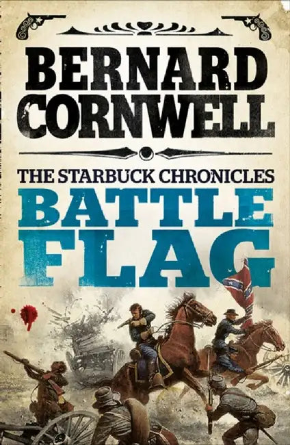 Battle Flag by Bernard Cornwell
