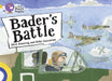 Bader's Battle by Brita Granstrom