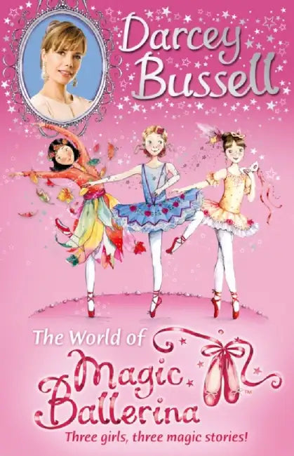 Darcey Bussell’s World of Magic Ballerina by Darcey Bussell