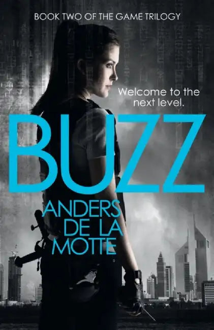 Buzz by Anders de la Motte