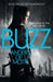 Buzz by Anders de la Motte