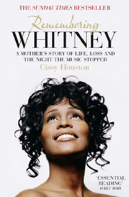 Remembering Whitney by Cissy Houston