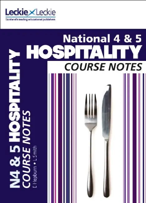 National 4/5 Hospitality Course Notes by Edna Hepburn