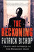 The Reckoning: Death and Intrigue in the Promised Land by Patrick Bishop