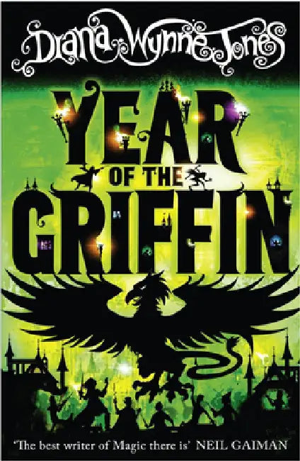 Year of the Griffin by Diana Wynne Jones