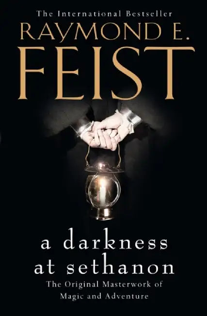 A Darkness at Sethanon by Raymond E. Feist