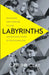 Labyrinths by Catrine Clay