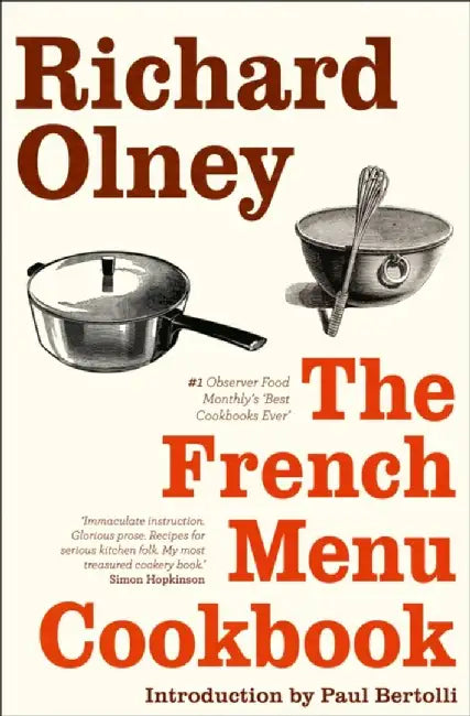 The French Menu Cookbook by Richard Olney
