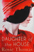 Daughter of the House by Rosie Thomas