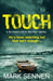 TOUCH: A DI Charlotte Savage Novel by Mark Sennen