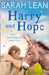 Harry and Hope by Sarah Lean