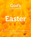 God’s Little Book of Easter by Richard Daly
