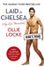 Laid in Chelsea: My Life Uncovered by Ollie Locke