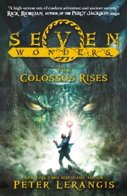 The Colossus Rises by Peter Lerangis