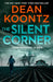 The Silent Corner by Dean Koontz