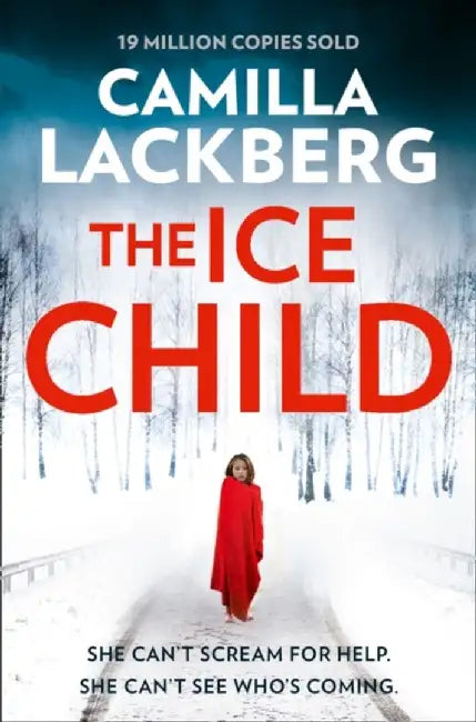 The Ice Child by Camilla Lackberg