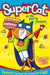 Supercat Vs the Party Pooper by Jeanne Willis