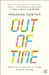 Out of Time by Miranda Sawyer