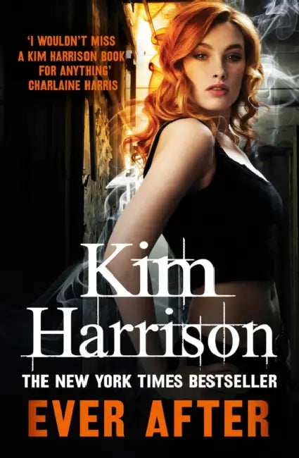 Ever After by Kim Harrison