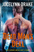 Dead Man’s Deal by Jocelynn Drake