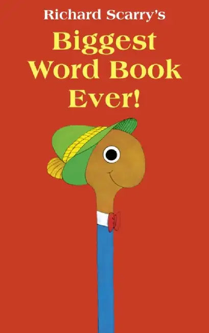 Biggest Word Book Ever by Richard Scarry