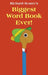 Biggest Word Book Ever by Richard Scarry
