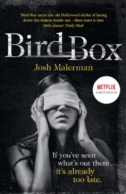 Bird Box by Josh Malerman