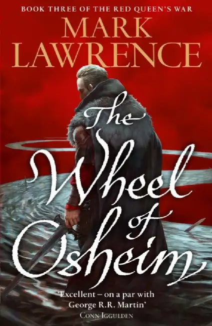 The Wheel of Osheim by Mark Lawrence