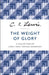 The Weight of Glory by C. S. Lewis