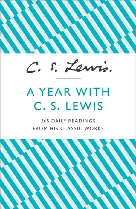A Year With C. S. Lewis