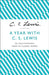 A Year With C. S. Lewis by C. S. Lewis