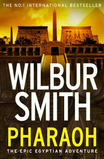 Pharaoh by Wilbur Smith