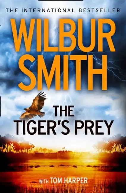 The Tiger’s Prey by Wilbur Smith