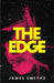 The Edge by James Smythe