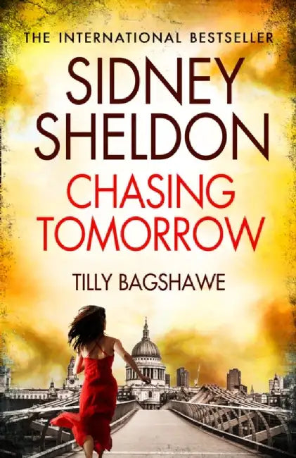 Sidney Sheldon’s Chasing Tomorrow by Sidney Sheldon